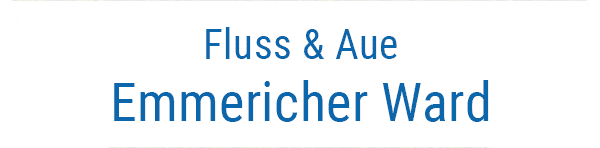 Fluss & Aue Emmericher Ward